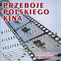2000---przeboje-polskiego-kina-(muzyka-filmowa-piotra-figla)-[front]